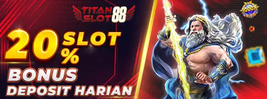 BONUS DEPOSIT HARIAN 20% SLOT