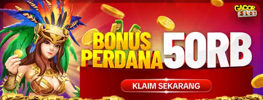 BONUS PERDANA MEMBER BARU 50RIBU GACORSLOT