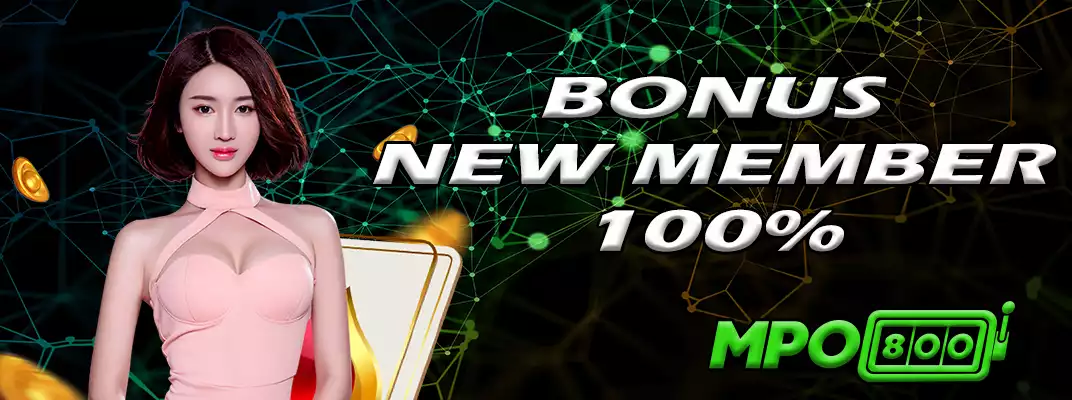 MPO800 | Bonus New Member 100%