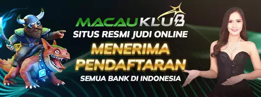 MACAUKLUB Situs Resmi Judi Online menerima pendaftaran semua bank di Indonesia.