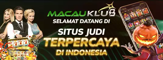 MACAUKLUB - Situs Resmi Judi Online Terpercaya Di Indonesia