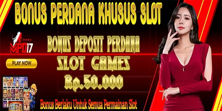 MPO17 : Bonus Deposit Perdana 50Rb