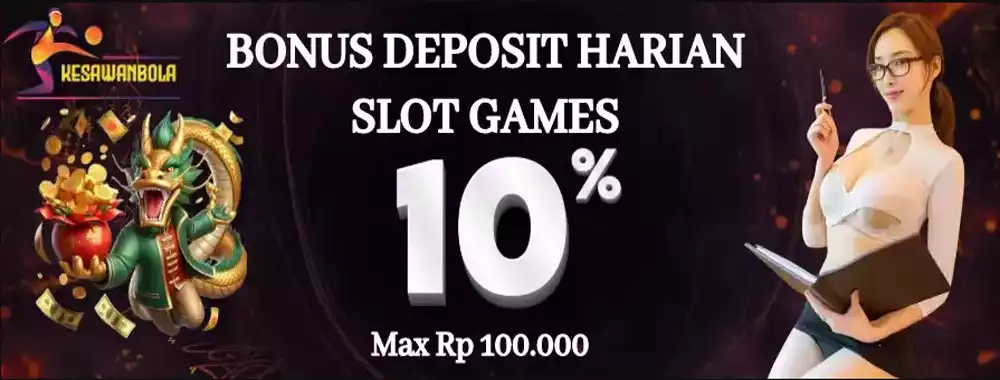 BONUS DEPOSIT HARIAN SLOT