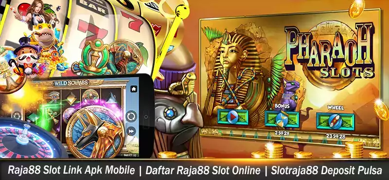 Raja88 Slot Link Apk Mobile