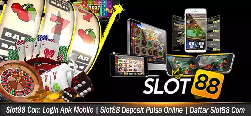 Slot88 Com Login Apk Mobile