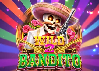 Wild Bandito 2