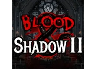 Blood & Shadow 2
