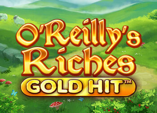 Gold Hit™: O’reilly’s Riches