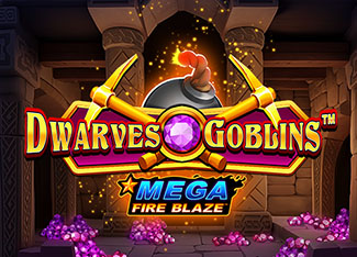 Mega Fire Blaze: Dwarves And Goblins™