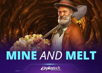 Mine & Melt