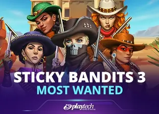 Sticky Bandits 3 Most Wanted